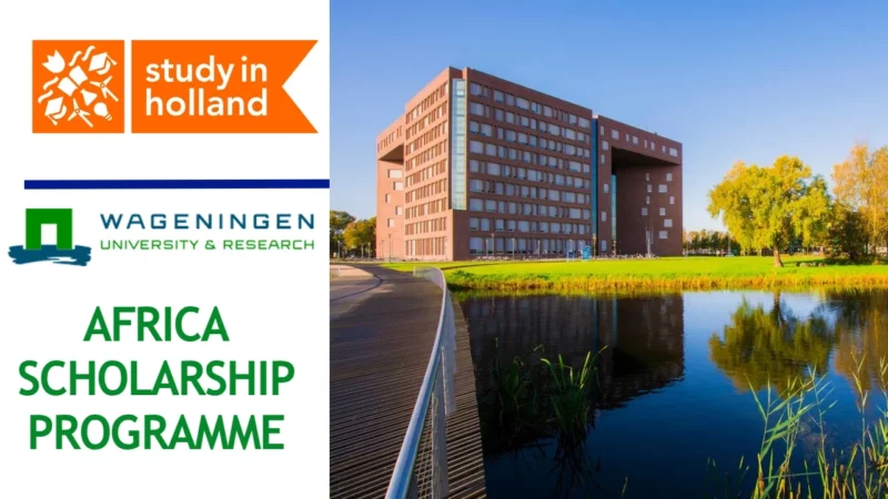 The Africa Scholarship Programme (ASP) to study in the Netherlands at Wageningen University