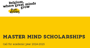 Master Mind Scholarship by Belgian Government 2024: Nurturing Global Minds