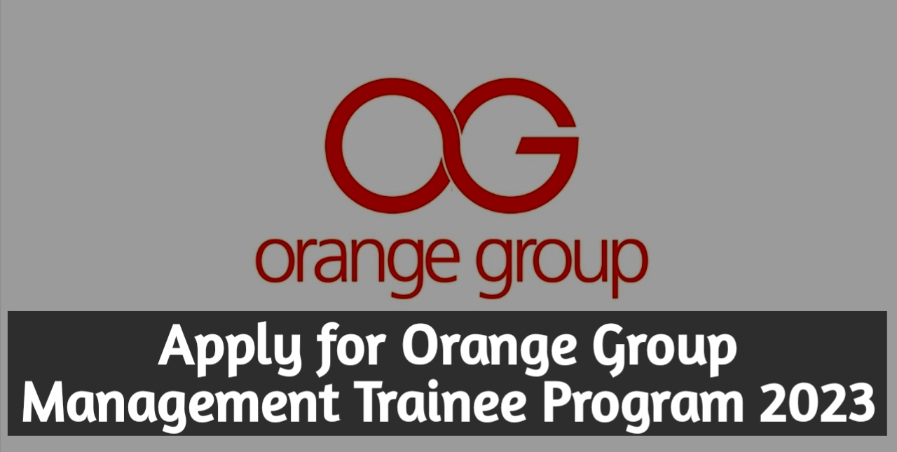 Call for Applications: Orange Group Management Trainee Program 2023