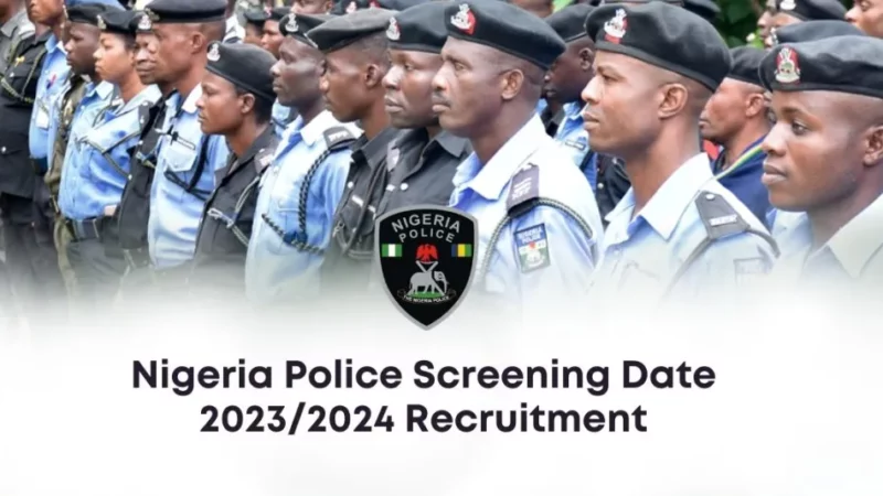 Nigeria Police Announces Screening Date for 2023/2024 Recruitment