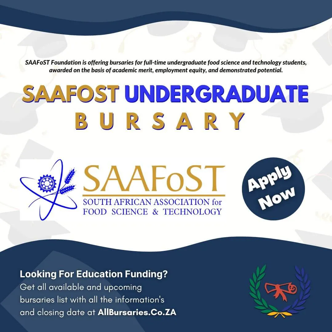 SAAFoST Undergraduate Bursary 2024 to Study Food Science and Technology at a South African Tertiary Institution