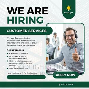 Call for Application: Goodlight Consult is Hiring Customer Services Representatives (N130,000/month)