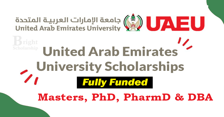 Fully Funded | Study in UAE | UEAU PhD Scholarship 2024
