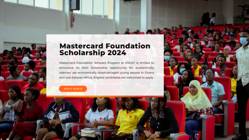 Fully Funded Kwame Nkrumah University of Science and Technology (KNUST) MasterCard Foundation Scholars Program 2024/2025 for Young Africans 