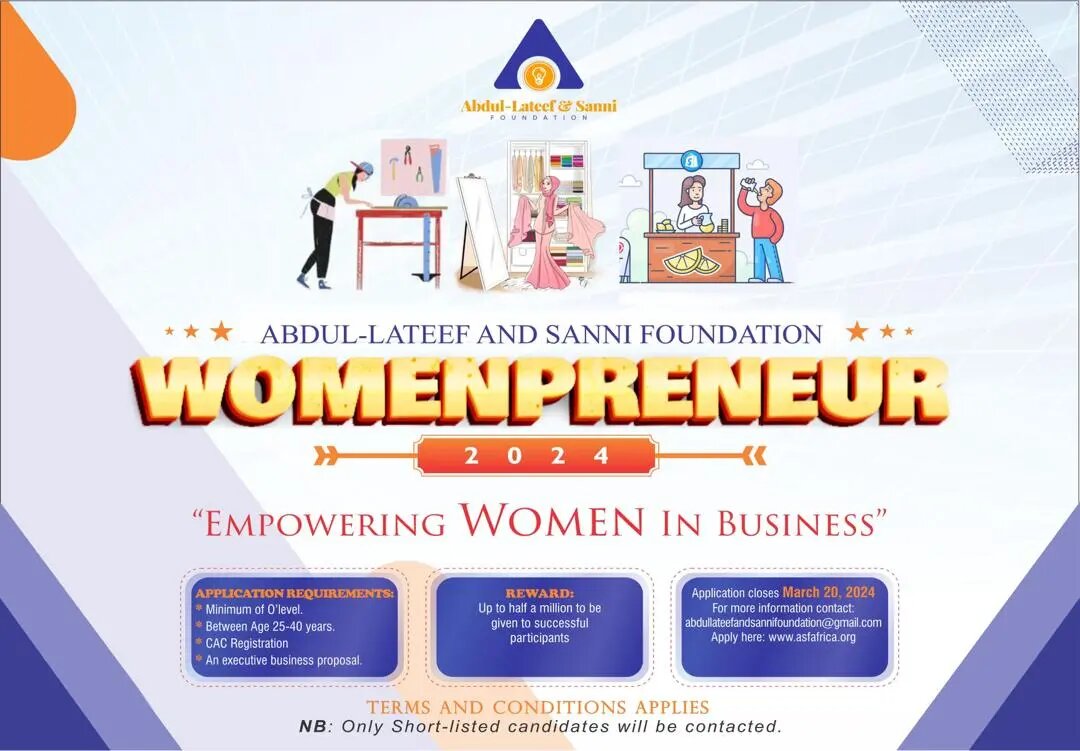 Call for Applications: Abdul-Lateef and Sanni Foundation Womenpreneur 2024 |Up to 500,000 Naira Grant