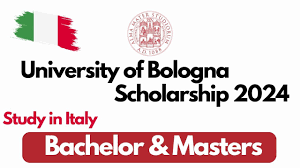 Fully Funded University of Bologna Scholarships in Italy 2024