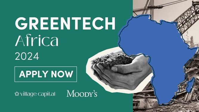 Call for Applications: Village Capital Greentech Africa Investment-Readiness Accelerator 2024 for diverse-led startups